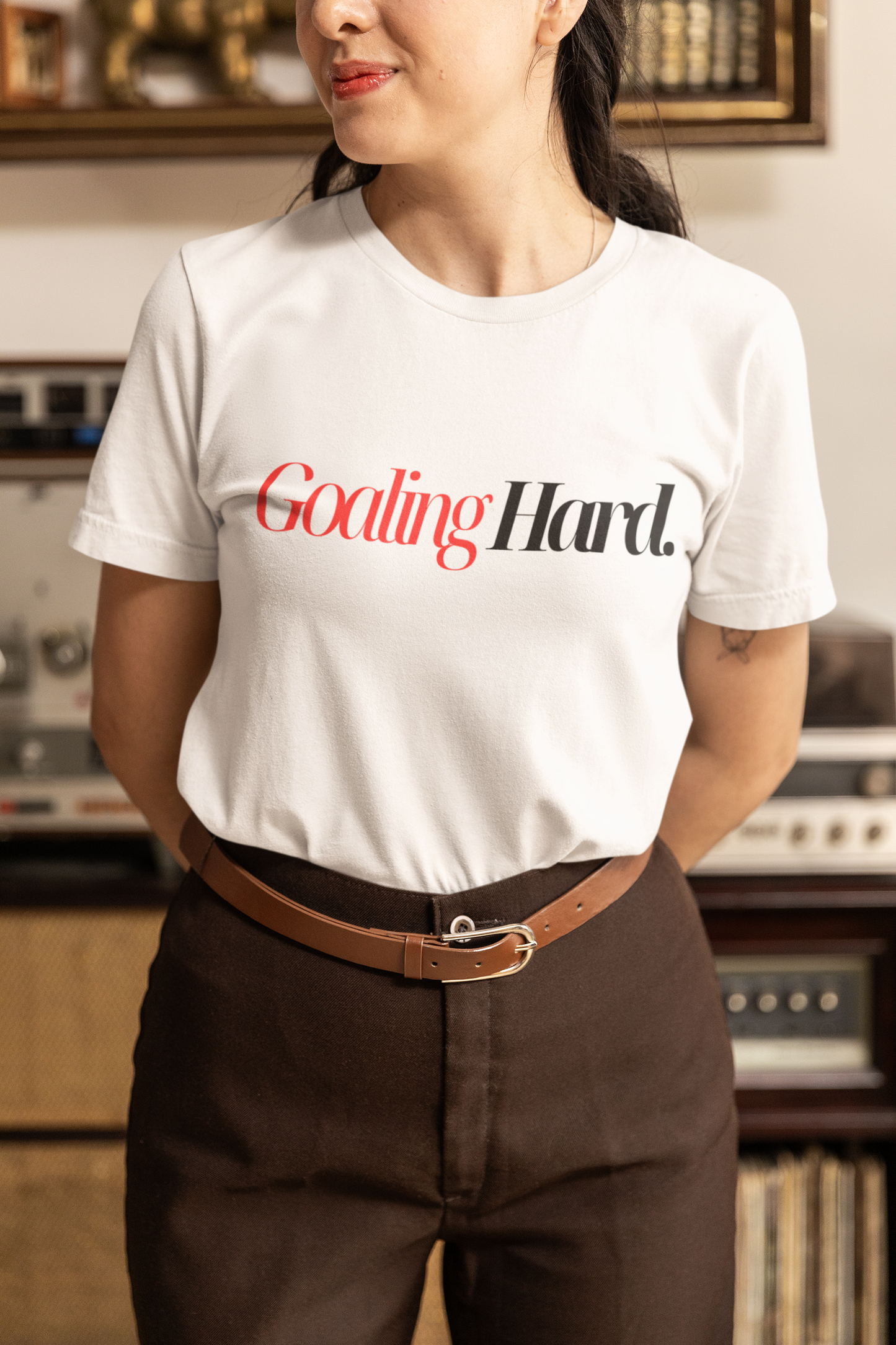 Goaling Hard - Unisex T-Shirt - WHITE